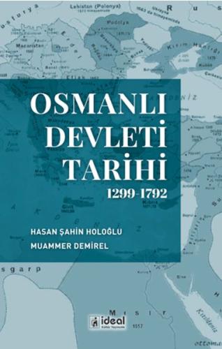 Osmanlı Devleti Tarihi (1299-1792) %12 indirimli Hasan Şahin Holoğlu