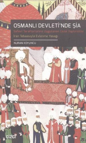 Osmanlı Devleti'nde Şia %23 indirimli Nuran Koyuncu