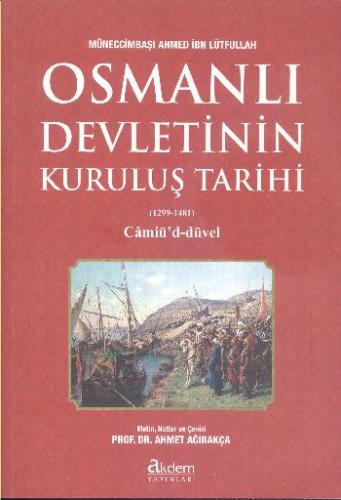 Osmanlı Devleti'nin Kuruluş Tarihi (1299-1481) %13 indirimli Müneccimb