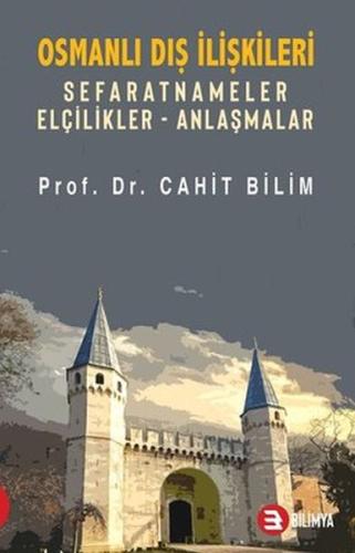 Osmanlı Dış İlişkileri %15 indirimli Cahit Bilim