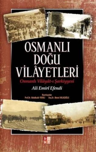 Osmanlı Doğu Vilayetleri %22 indirimli Ali Emiri Efendi