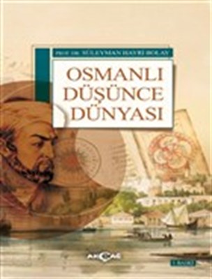 Osmanlı Düşünce Dünyası %15 indirimli Süleyman Hayri Bolay