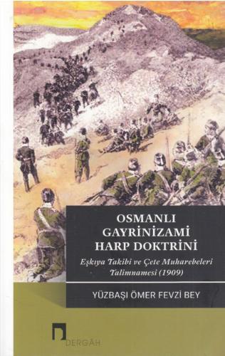 Osmanlı Gayrinizami Harp Doktrini %10 indirimli Ömer Fevzi Bey