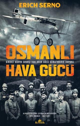 Osmanlı Hava Gücü %20 indirimli Erich Serno