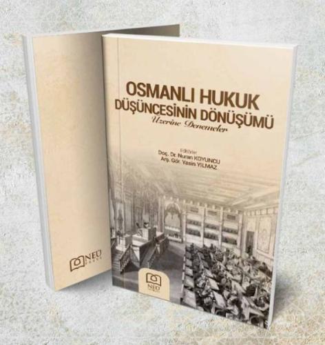 Osmanlı Hukukun Düşüncesinin Dönüşümü %15 indirimli Nuran Koyuncu