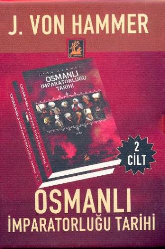 Osmanlı İmparatorluğu Tarihi (2 Cilt Takım) / Joseph V. Hammer Joseph 