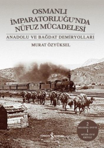 Osmanlı İmparatorluğu'nda Nüfuz Mücadelesi %31 indirimli Murat Özyükse