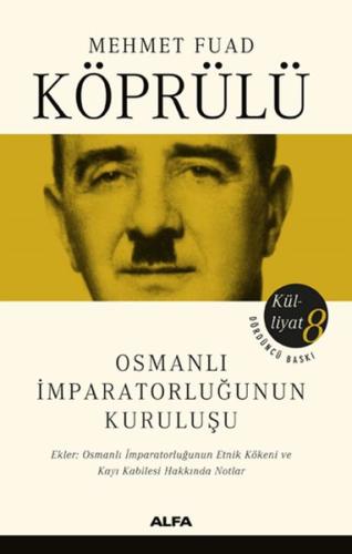 Osmanlı İmparatorluğunun Kuruluşu %10 indirimli Mehmet Fuad Köprülü