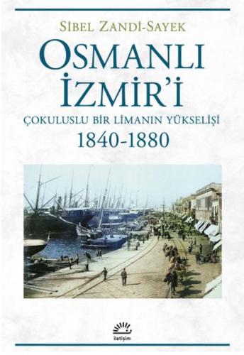 Osmanlı İzmir'i %10 indirimli Sibel Zandi-Sayek