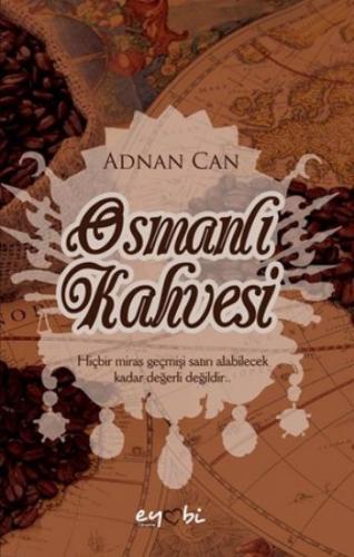 Osmanlı Kahvesi %22 indirimli Adnan Can