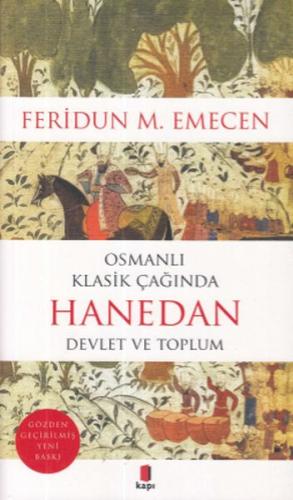 Osmanlı Klasik Çağında Hanedan-Devlet ve Toplum %10 indirimli Feridun 