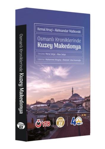 Osmanlı Kroniklerinde Kuzey Makedonya Kemal Aruçi