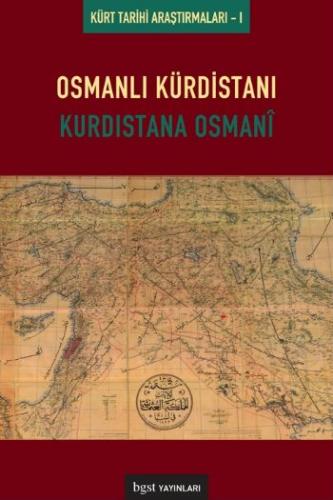 Osmanlı Kürdistanı Kürdistane Osmani %10 indirimli Kolektif