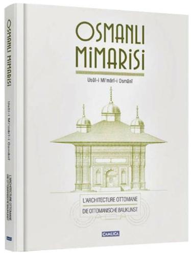 Osmanlı Mimarisi Usul-i Mi'mari-i Osmani %17 indirimli Kolektif