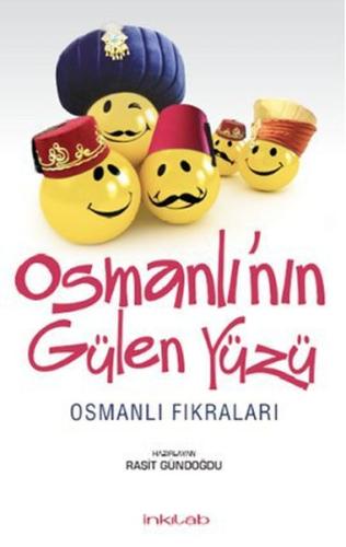 Osmanlı’nın Gülen Yüzü %23 indirimli Raşit Gündoğdu