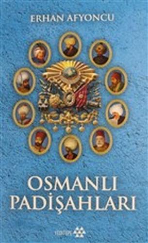 Osmanlı Padişahları - Ciltli %14 indirimli Erhan Afyoncu