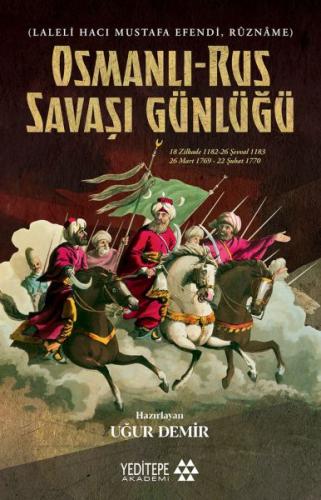 Osmanlı Rus Savaşı Günlüğü %15 indirimli Uğur Demir