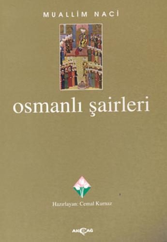 Osmanlı Şairleri Muallim Naci