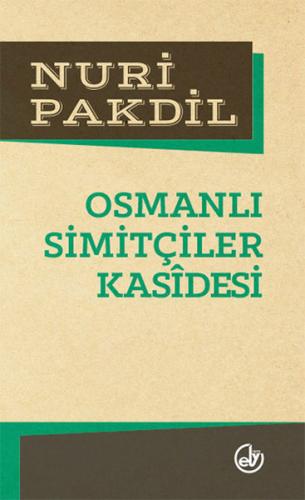 Osmanlı Simitçiler Kasidesi %23 indirimli Nuri Pakdil