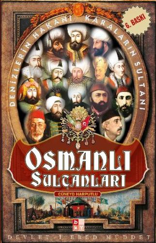 Osmanlı Sultanları Cüneyd Harputlu