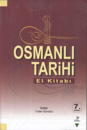 Osmanlı Tarihi El Kitabı Bilgehan Pamuk