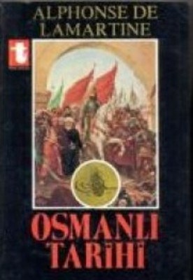 Osmanlı Tarihi %15 indirimli Alphonse de Lamartine