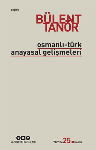 Osmanlı-Türk Anayasal Gelişmeleri %18 indirimli Bülent Tanör