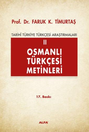 Osmanlı Türkçesine Giriş 2 %10 indirimli Prof.Dr.Faruk K Timurtaş