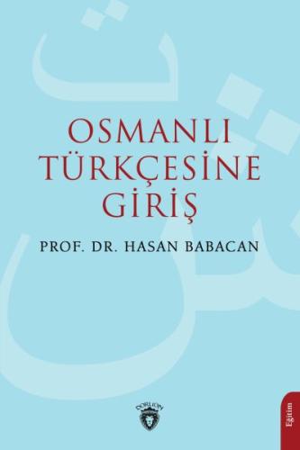 Osmanlı Türkçesine Giriş %25 indirimli Hasan Babacan