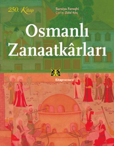 Osmanlı Zanaatkarları Suraiya Faroqhi