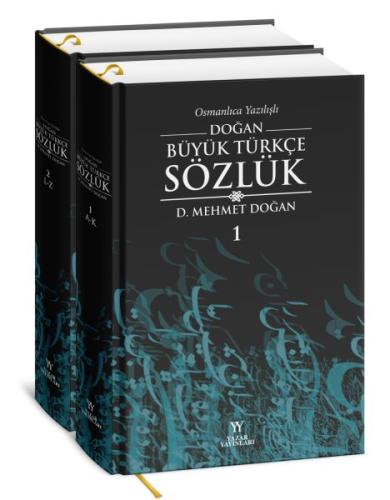 Osmanlıca Yazılışlı Doğan Büyük Türkçe Sözlük 2 Cilt %13 indirimli Meh