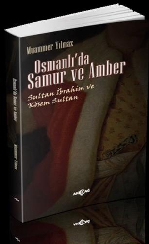 Osmanlı'da Samur ve Amber %15 indirimli Muammer Yılmaz