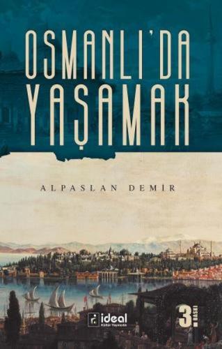 Osmanlı'da Yaşamak %12 indirimli Alpaslan Demir