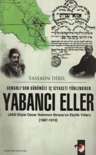 Osmanlı'dan Günümüze İç Siyaseti Yönlendiren Yabancı Eller %22 indirim