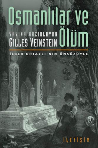 Osmanlılar ve Ölüm %10 indirimli Gilles Veinstein