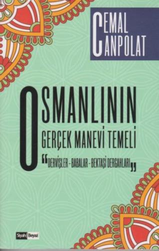 Osmanlının Gerçek Manevi Temeli %16 indirimli Cemal Canpolat