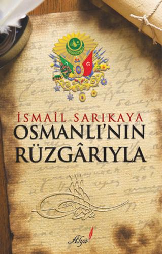 Osmanlı'nın Rüzgarıyla %12 indirimli İsmail Sarıkaya