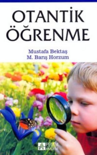 Otantik öğrenme Mustafa Bektaş