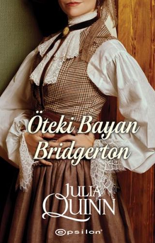 Öteki Bayan Bridgerton %10 indirimli Julia Quinn