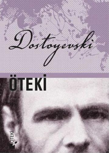 Öteki - Ciltli %17 indirimli Fyodor Mihayloviç Dostoyevski