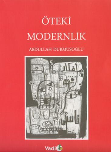 Öteki Modernlik %10 indirimli Abdullah Durmuşoğlu