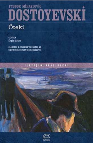 Öteki / Toplu Eserleri 14 %10 indirimli Fyodor Mihayloviç Dostoyevski