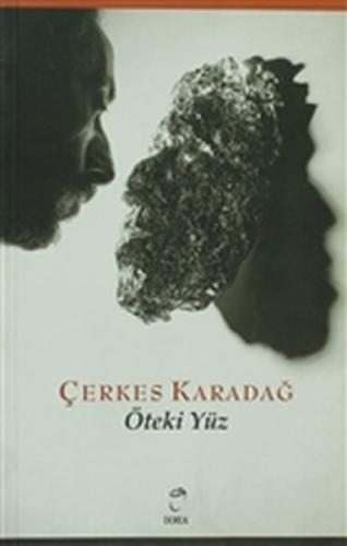 Öteki Yüz Çerkes Karadağ