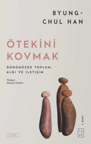 Ötekini Kovmak %17 indirimli Byung-Chul Han