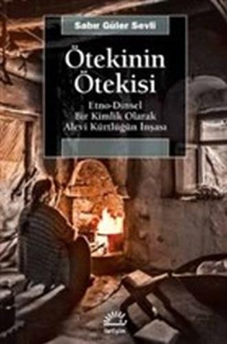 Ötekinin Ötekisi %10 indirimli Sabır Güler Sevli