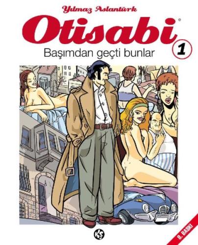 Otisabi 1 - Başımdan Geçti Bunlar Yılmaz Aslantürk