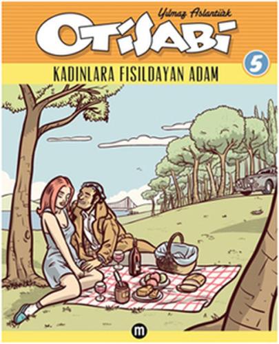 Otisabi 5 / Kadınlara Fısıldayan Adam %10 indirimli Yılmaz Aslantürk