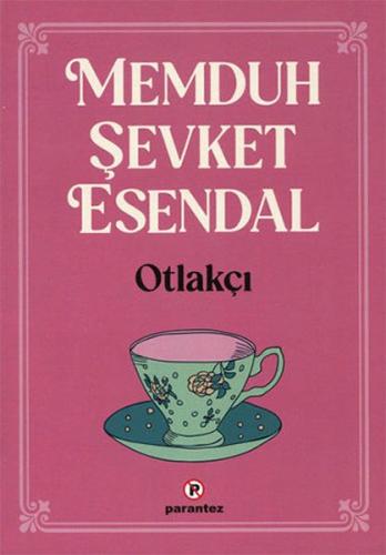 Otlakçı %10 indirimli Memduh Şevket Esandal