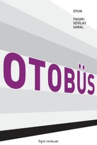 Otobüs %10 indirimli Sevilay Saral