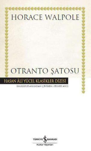 Otranto Şatosu - Hasan Ali Yücel Klasikleri (Ciltli) %31 indirimli Hor